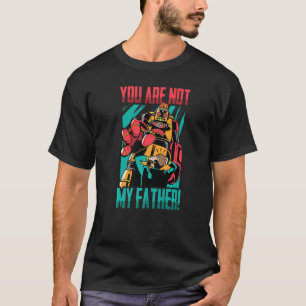 T-shirt Robot Tu N'Es Pas Mon Père ! Alien Funny Vapor