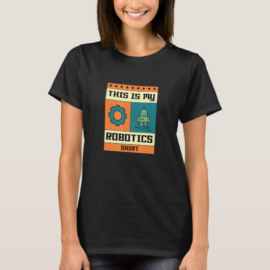 T-shirt Robotics Engineer Mechanics Electro Student (Devant)