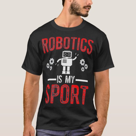 T-shirt Robotique est mon Robots Sport Science Engineering (Devant)
