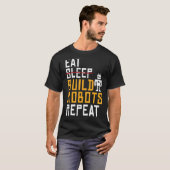 T-shirt Robots de construction de manger Répéter la roboti (Devant entier)