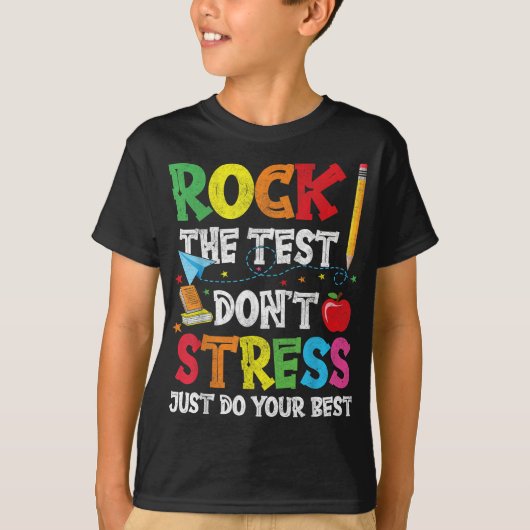 T-shirt Rocher Le Point De Test Stress Juste Faites Votre (Devant)