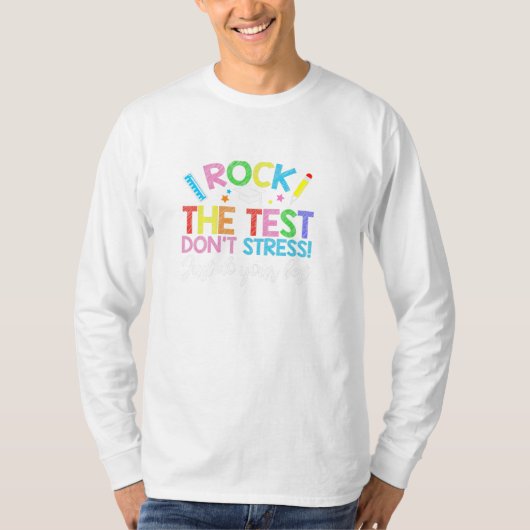 T-shirt Rocher le test ne stress pas juste faire (Devant)