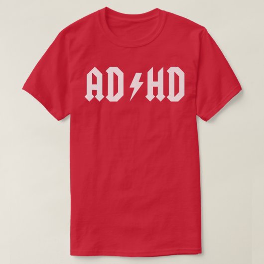 T-shirt Roches ADHD ! Le TDAH est une superpuissance ! Sta (Design devant)