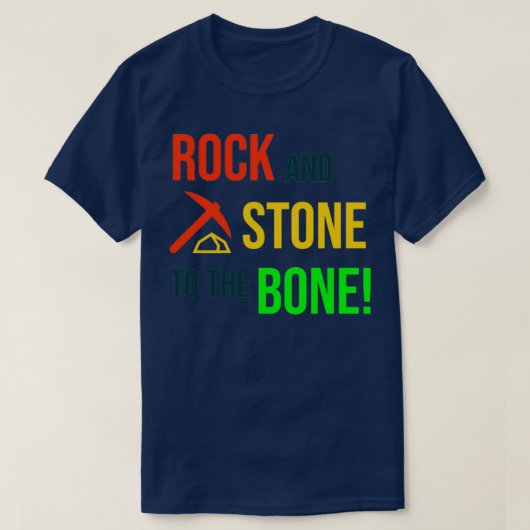 T-shirt Rock and stone ! (Design devant)
