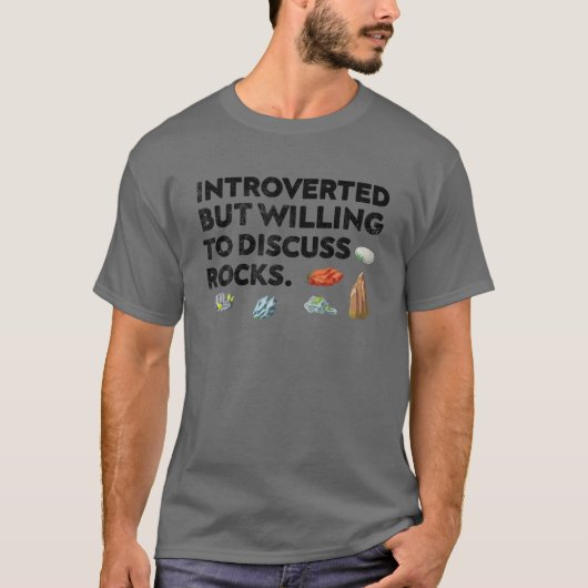 T-shirt Rock Collecting Introverted But Willing To Intelli (Devant)