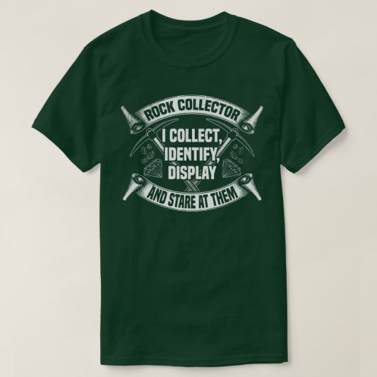 T-shirt Rock Collector I Collector Identifier Display et S (Design devant)