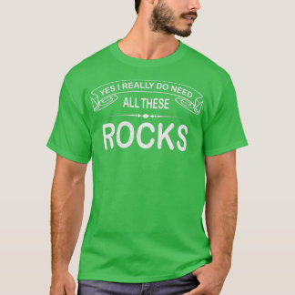 T-shirt Rock Collector Oui J'Ai Vraiment Besoin De Tous Ce