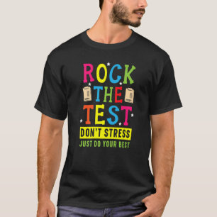 T-shirt Rock Le Test Pour Un Test D'Enseignant De Test Jou