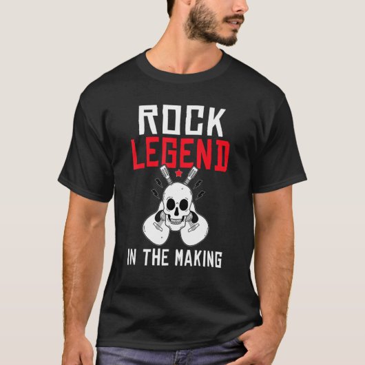 T-shirt Rock Legend in the Making Rock and Roll Rocker (Devant)