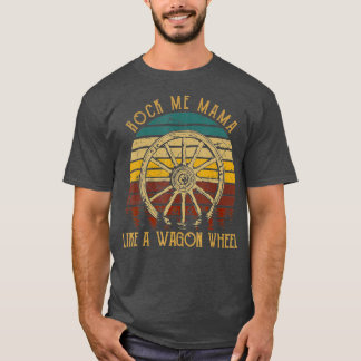 T-shirt Rock Music Me Maman Comme Un Wagons Wheel Musicien