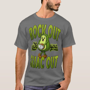 T-shirt Rock Out avec votre Guac Out Avocado