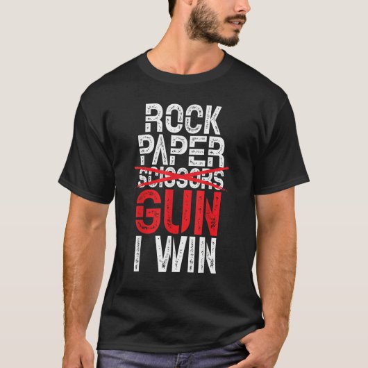 T-shirt Rock Paper Scissors Gun I Win  Guns (Devant)