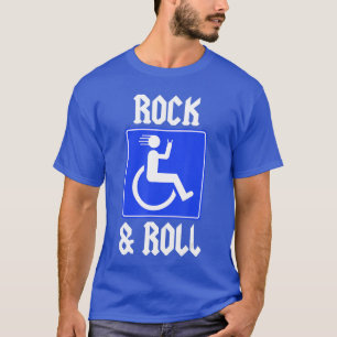 T-shirt Rock Roll en fauteuil roulant drôle de musique L