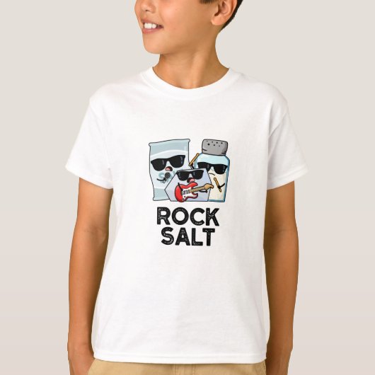 T-shirt Rock Salt Funny Condiment Music Pun (Devant)