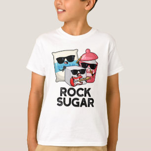 T-shirt Rock sucre amusant de nourriture Pun