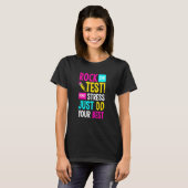 T-shirt Rock The Tes Don't Stress Do Just Do Your Best Tea (Devant entier)