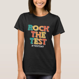 T-shirt Rock The Test Day Motivé School Student Motivat