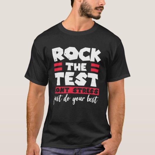 T-shirt Rock The Test Enseignant Test Jour Test Enseignant (Devant)