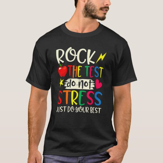 T-shirt Rock The Test Enseignant Test Jour Test Étudiants (Devant)