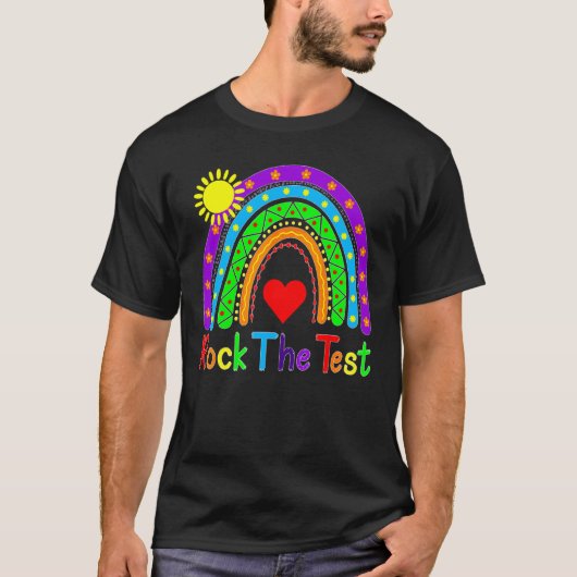 T-shirt Rock The Test Faites Votre Meilleur Test D'Enseign (Devant)