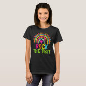 T-shirt Rock The Test Rainbow Teacher Test Day (Devant entier)