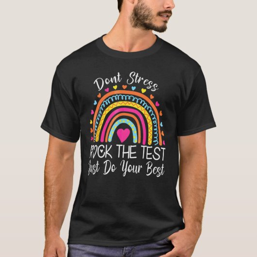 T-shirt Rock The Test Teacher Test Test Day Rainbow (Devant)