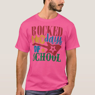 T-shirt Rocked 100 Days of School Music Enseignant Étudian