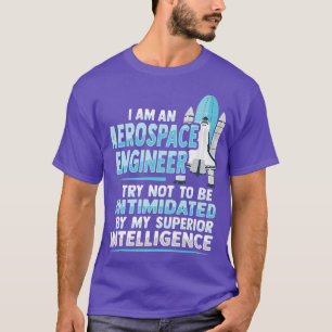T-shirt Rocket Science Design for an Aerospace Engineer Pr
