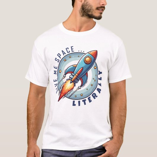 T-shirt Rocket Ship - Donnez-moi de l'espace litté (Devant)