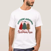 T-shirt Rockin' Autour De L'Arbre De Noël - Noël (Devant)