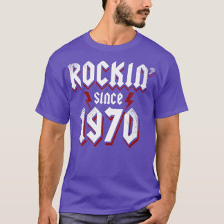 T-shirt Rockin depuis 1970 51e anniversaire 51 ans dur R