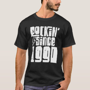 T-shirt Rockin Depuis 1990 Anniversaire Classique Vintage