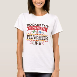 T-shirt Rockin, la vie d'enseignant espagnol
