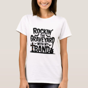 T-shirt Rockin' le cimetière avec mon groupe