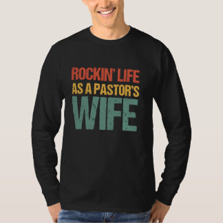 T-shirt Rockin' Life AS A Pastor's Wife Funny Christian Wi