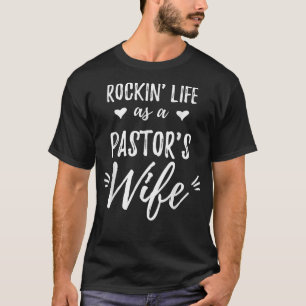 T-shirt Rockin Life en tant que femme de pasteur Prêcheuse