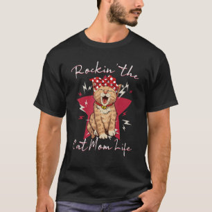 T-shirt Rockin' The Cat Maman Life For Cat