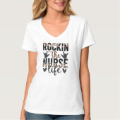 T-shirt Rockin the Nurse Life (Devant)