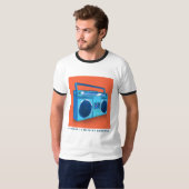 T-shirt Rockin'it With my Boombox (Devant entier)
