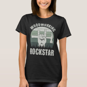 T-shirt Rockstar du travail du bois, drôle de père charpen