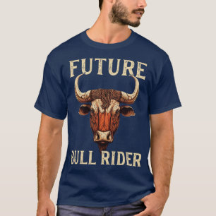 T-shirt Rodeo Bull Rider Kids Bull Rider Future Bull Ride
