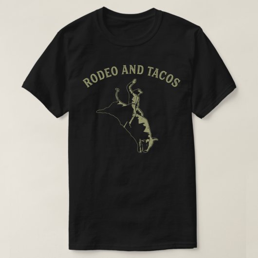 T-shirt Rodéo et Tacos Funny Bull Riding Cowboy Western (Design devant)