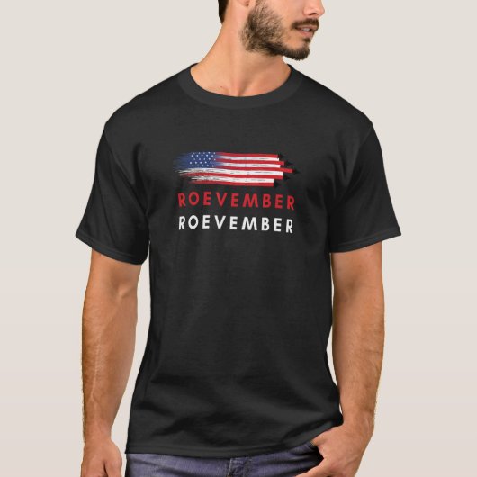 T-shirt Roevember American Flag Pro Roe Woman (Devant)