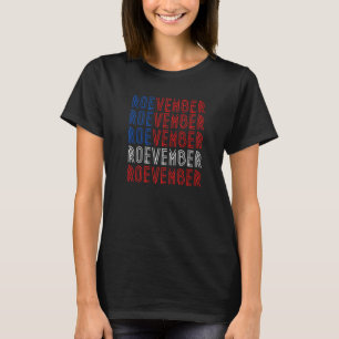 T-shirt Roevember Pro Choice Women's Rights Advocates Mom