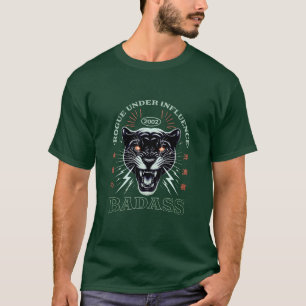 T-shirt Rogue Under Influence" Badass Panther"
