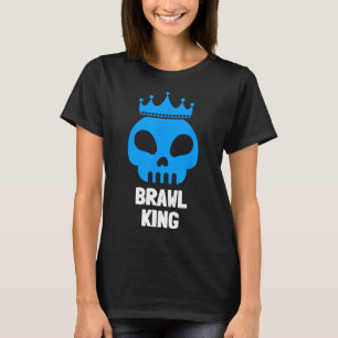 T-shirt Roi de la bagarre Joueur de bagarre Jeux
