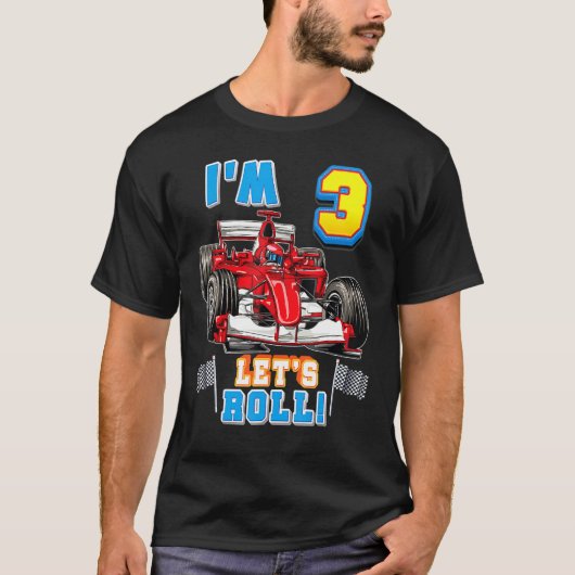 T-shirt Roll I'm 3rd Birthday Boy Race Car 3 Yea (Devant)