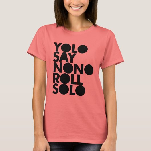 T-shirt Roll YOLO Solo rempli (Devant)
