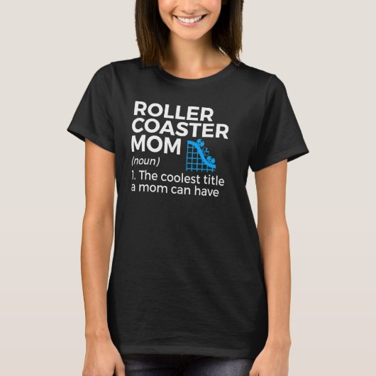 T-shirt Roller Dessous de verre Maman Définition 1 (Devant)