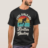T-shirt Roller Skater Retro Cool Girls Are Roller Skating (Devant)